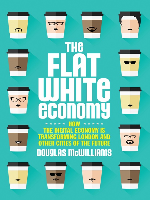 Cover image for The Flat White Economy